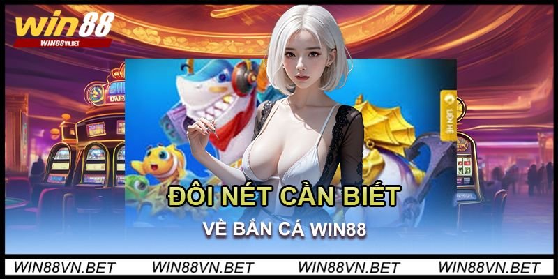 game-ban-ca-win88